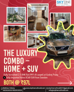 Why settle for one luxury when you can own two?

✨ Fully furnished 2.5 BHK flat at Godrej Prana (991 sft carpet + large stilt parking)
🚘 Fully imported Volvo XC60 SUV from Sweden, single owner, immaculate condition

💰 Combo Offer: ₹97L 

Live beautifully. Drive powerfully.

📞 Contact Mr Mathew Directly: 9820030555 / 9921630555 
📩 skylineroofnceil2017@gmail.com
🌐 www.skylineroofnceil.com

Like and follow us on Instagram, Facebook, YouTube, Linkedin & Pinterest

#pune #Punekar #LuxuryLiving #ComboOffer #PuneHomes #ComboDeal #PuneRealEstate #UndriRealEstate