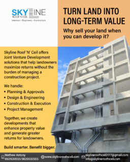 Why sell your land when you can unlock its full potential?

With Skyline Roof 'N' Ceil's Joint Venture Development model, landowners can transform underutilized plots into high-value residential or commercial developments—without the stress of managing the project themselves.

From planning approvals and design to construction and project management, our team handles every stage with transparency and expertise, helping you maximize the value of your property.

Your land. Our expertise. A partnership built for growth.
Connect with us to explore Joint Venture opportunities across Pune, PMC & PCMC.

📞 Call Mr. Mathew Antony: 9921630555 / 9820030555
📩 skylineroofnceil2017@gmail.com
🌐 www.skylineroofnceil.com

Like and follow us on Instagram, Facebook, YouTube, Linkedin & Pinterest

#pune #PCMC #JointVentureDevelopment #LandDevelopment #PropertyDevelopment #RealEstatePune #ConstructionExperts