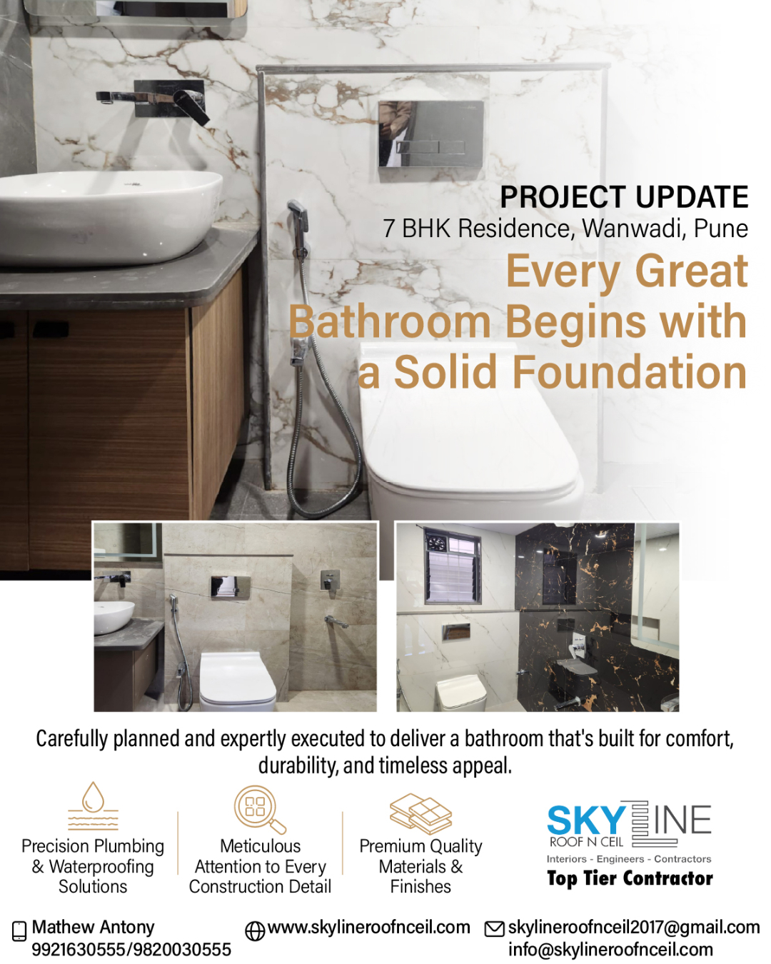 Work in Progress | 7 BHK Residence, Wanawadi, Pune

Every exceptional bathroom starts long before the final fixtures are installed. It begins with careful planning, precision execution, and attention to every detail behind the walls.

Here's a glimpse of an ongoing bathroom project where quality craftsmanship, waterproofing expertise, and premium materials are coming together to create a space that will stand the test of time.
✔ Precision Plumbing & Waterproofing Solutions
✔ Meticulous Attention to Construction Details
✔ Premium Quality Materials & Finishes
✔ End-to-End Execution by Experienced Professionals
At Skyline Roof 'N' Ceil, we believe that what lies beneath the surface is just as important as the finished look.

📞 Call Mr. Mathew Antony: 9921630555 / 9820030555
📩 skylineroofnceil2017@gmail.com
🌐 www.skylineroofnceil.com

Like and follow us on Instagram, Facebook, YouTube, Linkedin & Pinterest

#pune #PCMC #BathroomRenovation #WorkInProgress #PuneInteriors #HomeRenovation #InteriorContractor #LuxuryHomes #PuneHomes #ResidentialInteriors #ConstructionUpdate