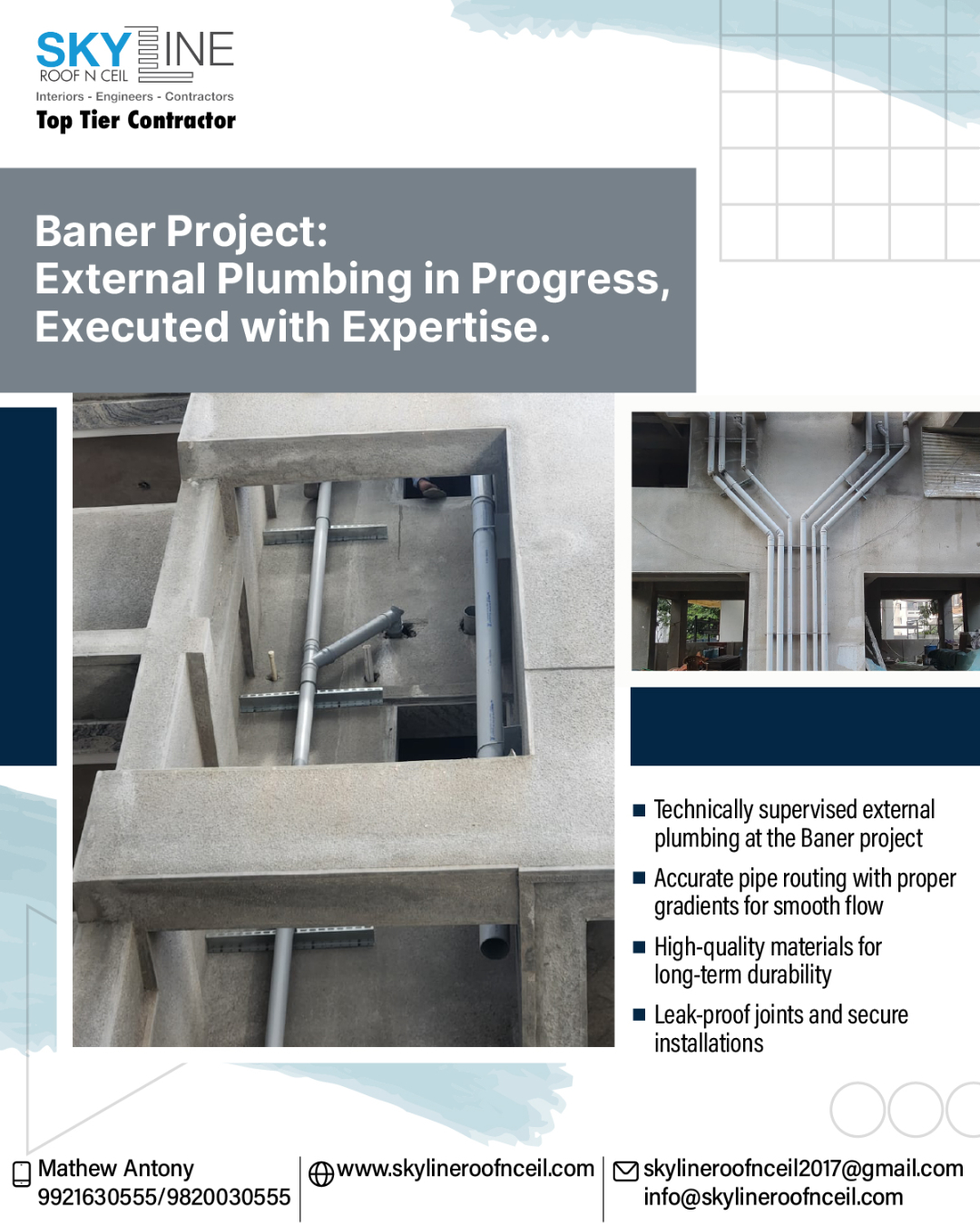 At Skyline Roof ’N’ Ceil, decades of on-site experience guide every stage of execution—even with the work you don’t immediately see.

At our Baner project, external plumbing is technically supervised, precisely routed with proper gradients, and installed using high-quality materials to ensure smooth flow, leak-proof performance, and long-term durability.

Every project reflects our commitment to quality, accuracy, and dependable construction standards.

📌 Planning a project? Partner with Skyline Roof ’N’ Ceil—where experience and expertise deliver quality.

Connect: Skyline Roof ‘N’ Ceil:
📞 9820030555
📩 skylineroofnceil2017@gmail.com
🌐 www.skylineroofnceil.com

Like and follow us on Instagram, Facebook, YouTube, Linkedin

#pune #PlumbingWork #TopTierContractor #PuneProjects #ConstructionUpdate #BanerProject #ExternalPlumbing #ConstructionIndia #PuneConstruction