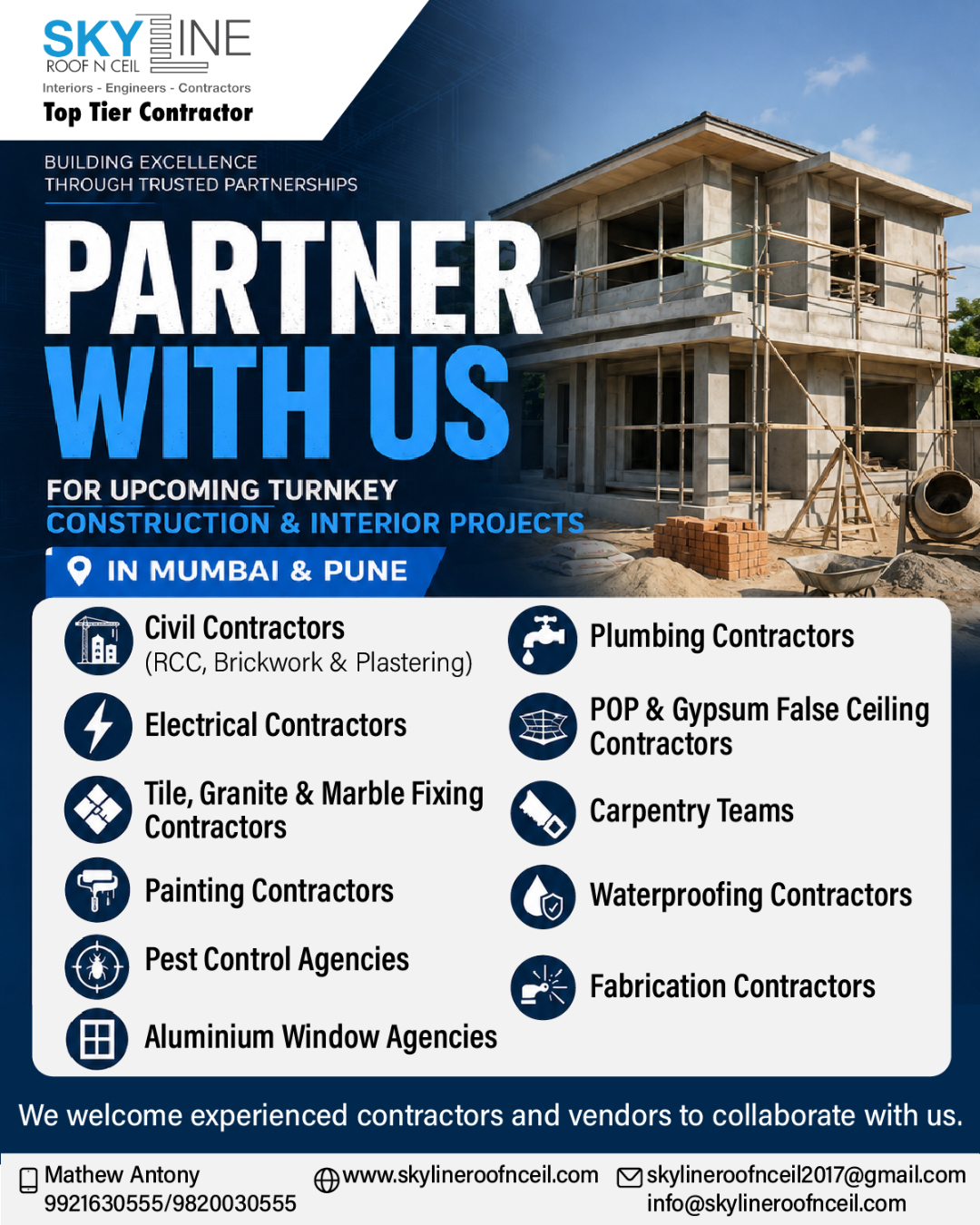 WORK WITH US

Skyline Roof 'N' Ceil is expanding its network of trusted contractors, vendors, and specialist agencies for upcoming turnkey construction and interior projects across Mumbai & Pune.

We are currently seeking experienced:
✔ Civil Contractors (RCC, Brickwork & Plastering)
✔ Plumbing Contractors
✔ Electrical Contractors
✔ POP & Gypsum False Ceiling Contractors
✔ Tile, Granite & Marble Fixing Contractors
✔ Carpentry Teams
✔ Painting Contractors
✔ Waterproofing Contractors
✔ Pest Control Agencies
✔ Fabrication Contractors
✔ Aluminium Window Agencies

Whether you're an individual specialist, contractor, skilled professional, or an established team, we'd love to collaborate with you.

Join our network of trusted project partners and be a part of exciting residential, villa, bungalow, farmhouse, renovation, and interior fit-out projects across Mumbai and Pune.

Contact us today to explore project opportunities. ✅
📞 Call Mr. Mathew Antony: 9921630555 / 9820030555
📩 skylineroofnceil2017@gmail.com
🌐 www.skylineroofnceil.com

Like and follow us on Instagram, Facebook, YouTube, Linkedin & Pinterest

#pune #PCMC #Mumbai #MumbaiConstruction #PuneConstruction #ContractorsWanted #ConstructionProjects #InteriorProjects #TurnkeyProjects #CivilContractor